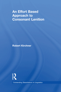 Cover image: An Effort Based Approach to Consonant Lenition 1st edition 9781138993389
