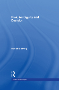 صورة الغلاف: Risk, Ambiguity and Decision 1st edition 9780815340225