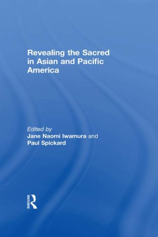 Cover image: Revealing the Sacred in Asian and Pacific America 1st edition 9780415938082