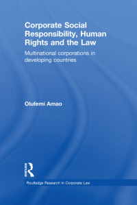 Cover image: Corporate Social Responsibility, Human Rights and the Law 1st edition 9780415859257