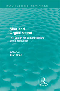 表紙画像: Man and Organization (Routledge Revivals) 1st edition 9780415668323