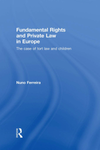 صورة الغلاف: Fundamental Rights and Private Law in Europe 1st edition 9780415579452