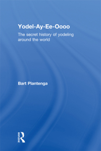 صورة الغلاف: Yodel-Ay-Ee-Oooo 1st edition 9780415939904