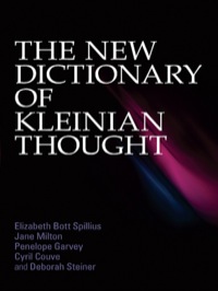 Imagen de portada: The New Dictionary of Kleinian Thought 1st edition 9780415592598