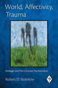 Cover image: World, Affectivity, Trauma 1st edition 9781138168596