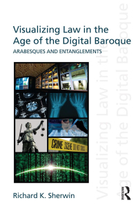 Imagen de portada: Visualizing Law in the Age of the Digital Baroque 1st edition 9780415612937