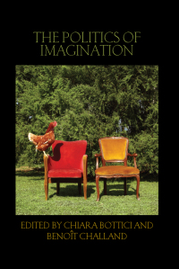Cover image: The Politics of Imagination 1st edition 9780415601542