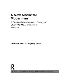 Imagen de portada: A New Matrix for Modernism 1st edition 9780415867061