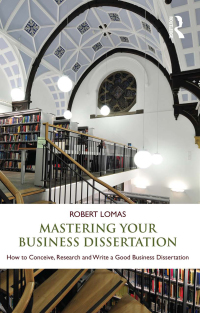 Omslagafbeelding: Mastering Your Business Dissertation 1st edition 9780415596794