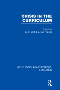 Imagen de portada: Crisis in the Curriculum 1st edition 9781138008366