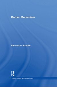 Cover image: Border Modernism 1st edition 9780415941495