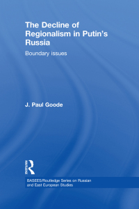 Imagen de portada: The Decline of Regionalism in Putin's Russia 1st edition 9780415608077