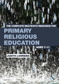 Imagen de portada: The Complete Multifaith Resource for Primary Religious Education 1st edition 9780415668682