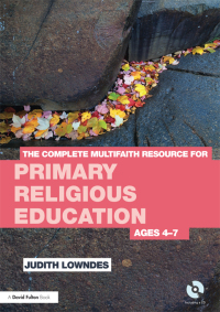 Immagine di copertina: The Complete Multifaith Resource for Primary Religious Education 1st edition 9780415668675