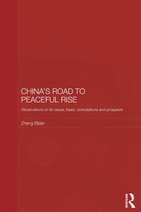 Imagen de portada: China's Road to Peaceful Rise 1st edition 9781138481343