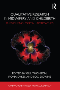 Cover image: Qualitative Research in Midwifery and Childbirth 1st edition 9780415575027