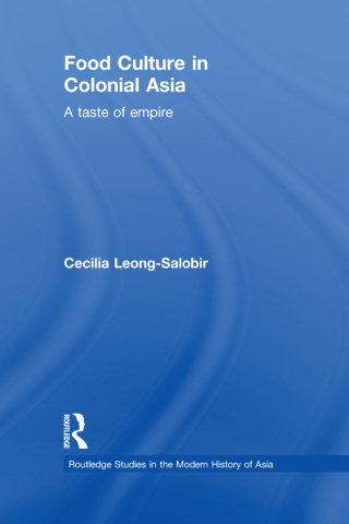 Cover image: Food Culture in Colonial Asia 1st edition 9781138785151