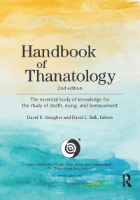 Cover image: Handbook of Thanatology 2nd edition 9780415630559