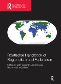 Omslagafbeelding: Routledge Handbook of Regionalism & Federalism 1st edition 9781138216754