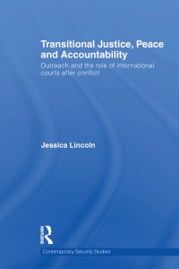 صورة الغلاف: Transitional Justice, Peace and Accountability 1st edition 9781138087835