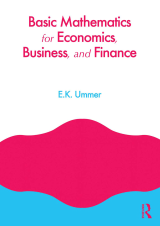 Imagen de portada: Basic Mathematics for Economics, Business and Finance 1st edition 9780415664196