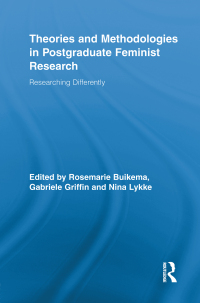 Imagen de portada: Theories and Methodologies in Postgraduate Feminist Research 1st edition 9780415851633