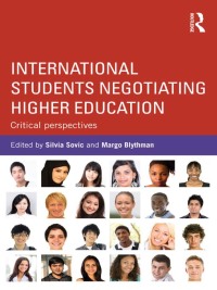 Cover image: International Students Negotiating Higher Education 1st edition 9780415614702