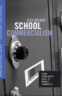 Omslagafbeelding: School Commercialism 1st edition 9780415951319