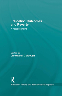 صورة الغلاف: Education Outcomes and Poverty 1st edition 9780415533041