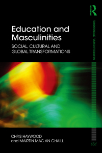 Cover image: Education and Masculinities 1st edition 9780415593090