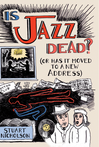 Imagen de portada: Is Jazz Dead? 1st edition 9780415975834
