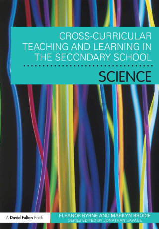 Cover image: Cross Curricular Teaching and Learning in the Secondary School... Science 1st edition 9780415666824