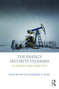 Imagen de portada: The Energy Security Dilemma 1st edition 9780415890557