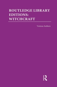 Cover image: Routledge Library Editions: Witchcraft 1st edition 9780415619271