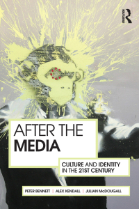 Cover image: After the Media 1st edition 9780415586832
