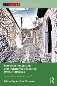 Cover image: European Integration and Transformation in the Western Balkans 1st edition 9781138830332