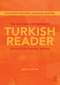صورة الغلاف: The Routledge Intermediate Turkish Reader 1st edition 9780415568173