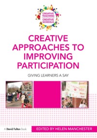 Imagen de portada: Creative Approaches to Improving Participation 1st edition 9780415576215