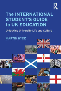 Omslagafbeelding: The International Student's Guide to UK Education 1st edition 9780415618076