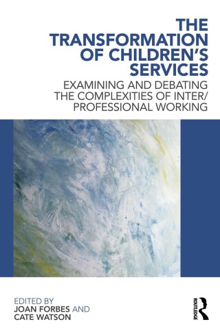 Immagine di copertina: The Transformation of Children's Services 1st edition 9780415618472