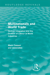 Titelbild: Multinationals and World Trade (Routledge Revivals) 1st edition 9780415665032