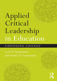 Titelbild: Applied Critical Leadership in Education 1st edition 9780415881043