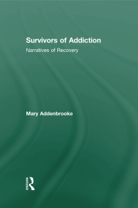 表紙画像: Survivors of Addiction 1st edition 9781583917244