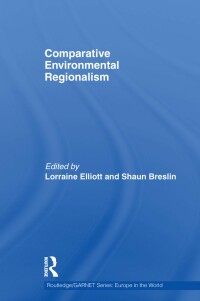 Cover image: Comparative Environmental Regionalism 1st edition 9780415611435