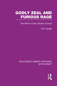 Cover image: Godly Zeal and Furious Rage (RLE Witchcraft) 1st edition 9780415603492