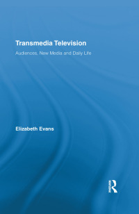 صورة الغلاف: Transmedia Television 1st edition 9780415712361