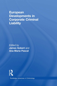 صورة الغلاف: European Developments in Corporate Criminal Liability 1st edition 9781138019874