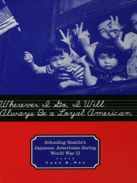 Cover image: Wherever I Go, I Will Always Be a Loyal American 1st edition 9780415932349
