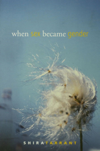 Cover image: When Sex Became Gender 1st edition 9780415953474