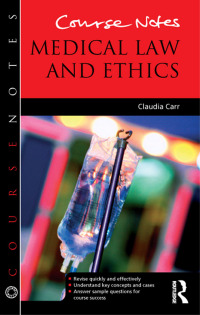 表紙画像: Course Notes: Medical Law and Ethics 1st edition 9781444167870